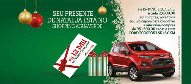 Shopping AguaVerde sorteia Ford EcoSport e R$ 12 mil em vales-compras